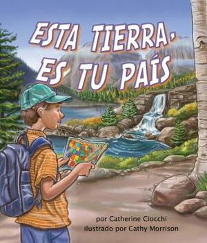 Esta Tierra, Es Tu País (This Land Is Your Land) by Catherine Ciocchi