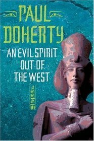 An Evil Spirit Out of the West by Paul Doherty