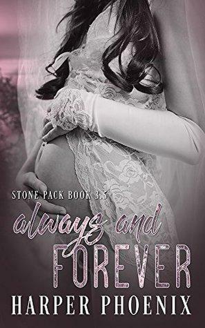 Always And Forever by Harper Phoenix