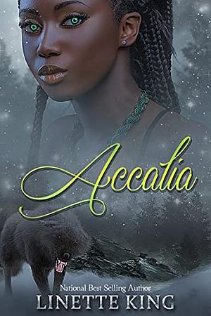Accalia by Linette King