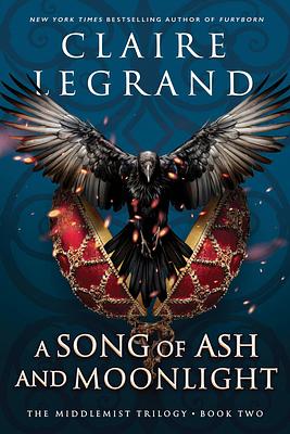 A Song of Ash and Moonlight by Claire Legrand