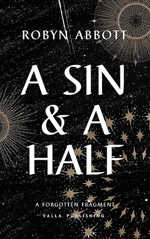 A Sin and a Half by Robyn Abbott