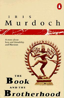 The Book and the Brotherhood by Iris Murdoch