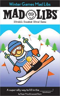 Winter Games Mad Libs by Roger Price, Leonard Stern