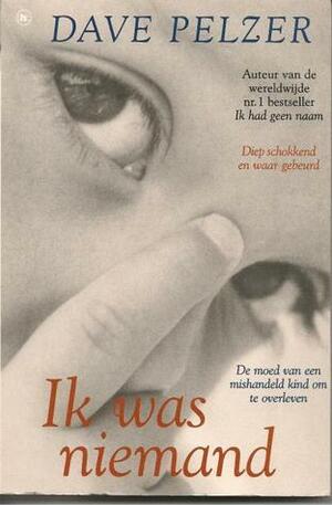 Ik was niemand by Joke Meijer, Dave Pelzer