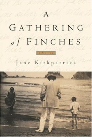 A Gathering of Finches by Jane Kirkpatrick