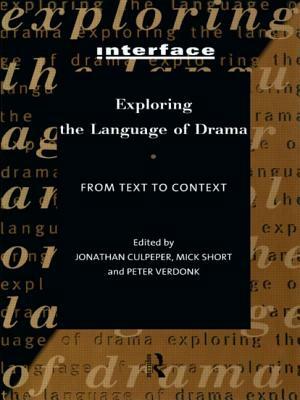 Exploring the Language of Drama: From Text to Context by 