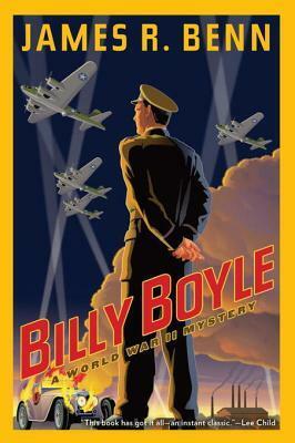 Billy Boyle: A World War II Mystery by James R. Benn