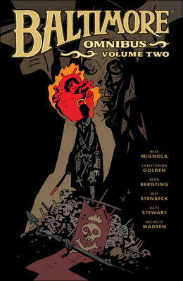 Baltimore Omnibus Volume 2 by Mike Mignola, Christopher Golden