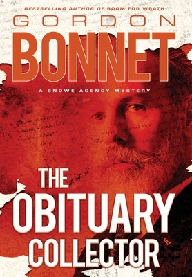The Obituary Collector by Gordon Bonnet