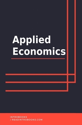 Applied Economics by Introbooks