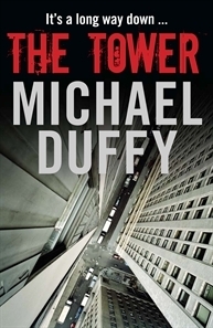 The Tower by Michael Duffy