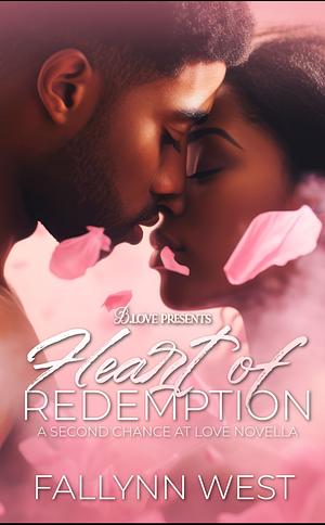 Heart Of Redemption by Fallynn West