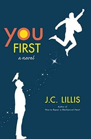 You First by J.C. Lillis