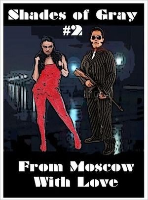 From Moscow, With Love by Kristie Lynn Higgins