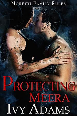 Protecting Meera by Ivy Adams