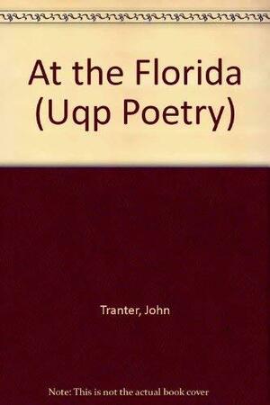 At The Florida by John Tranter