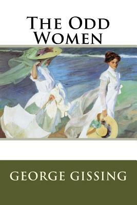 The Odd Women by George Gissing