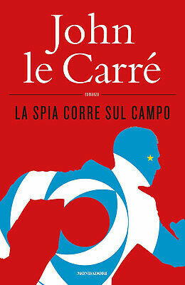La spia corre sul campo by John le Carré