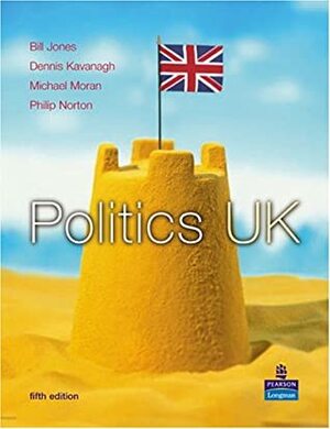 Politics UK by Bill Jones