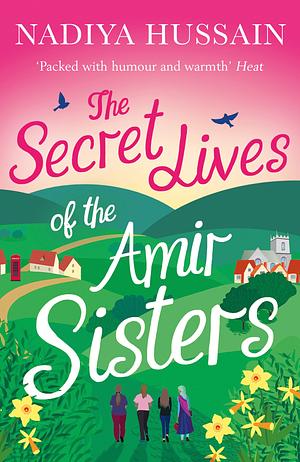 The Secret Lives of the Amir Sisters by Nadiya Hussain