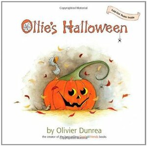 Ollie's Halloween by Olivier Dunrea