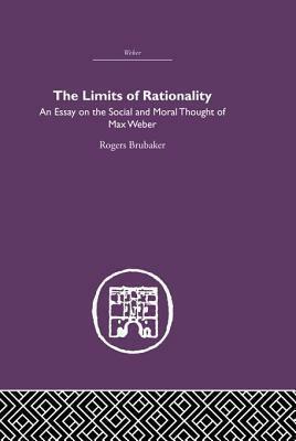 The Limits of Rationality by Rogers Brubaker