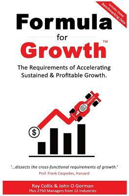 Formula for Growth by John O'Gorman, Ray Collis