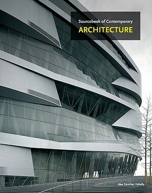 Sourcebook of Contemporary Architecture by Àlex Sánchez Vidiella