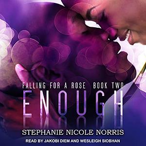 Enough by Stephanie Nicole Norris