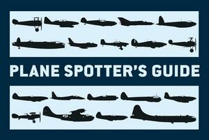 Plane Spotter's Guide by Tony Holmes