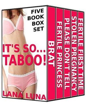 It's So Taboo Bundle by Lana Luna