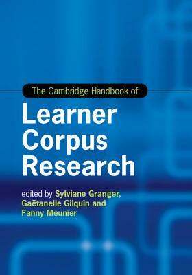 The Cambridge Handbook of Learner Corpus Research by 