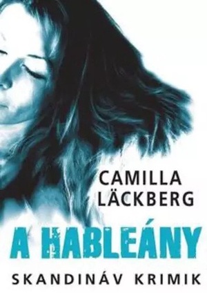 A hableány by Camilla Läckberg