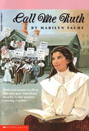 Call Me Ruth by Marilyn Sachs