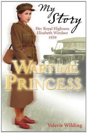 Wartime Princess by Valerie Wilding