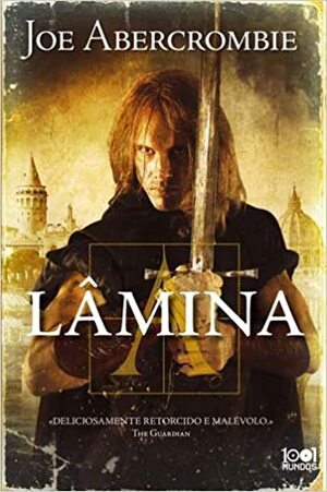 A Lâmina by Joe Abercrombie