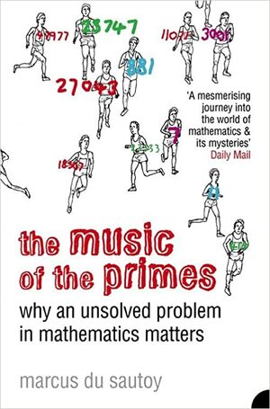 The Music of the Primes by Marcus du Sautoy