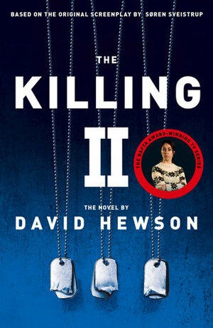 The Killing II by David Hewson