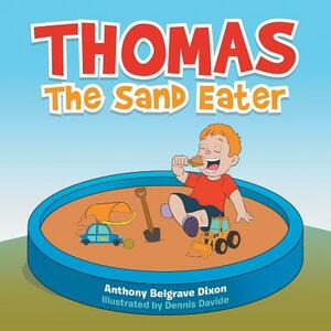 Thomas the Sand Eater by Anthony Belgrave Dixon