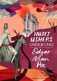 Huset Ushers fall by Erik Carlquist, Edgar Allan Poe