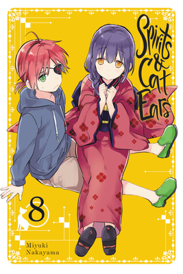 Spirits & Cat Ears, Vol. 8 by Miyuki Nakayama