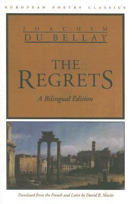 The Regrets by Joachim Du Bellay