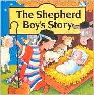 The Shepherd Boy's Story Board Book by Gaby Goldsack