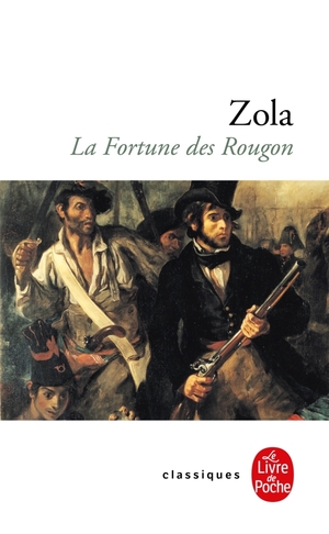 La Fortune des Rougon by Émile Zola