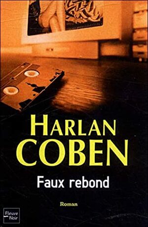 Faux Rebond by Harlan Coben
