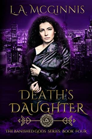 Death's Daughter by L.A. McGinnis