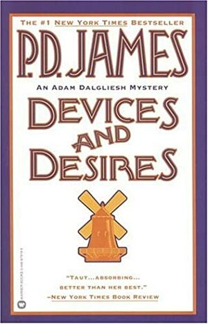 Devices and Desires by P.D. James