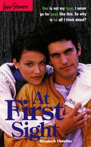 At First Sight by Elizabeth Chandler