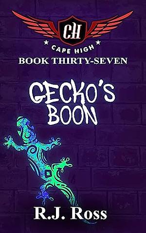 Gecko's Boon by R.J. Ross